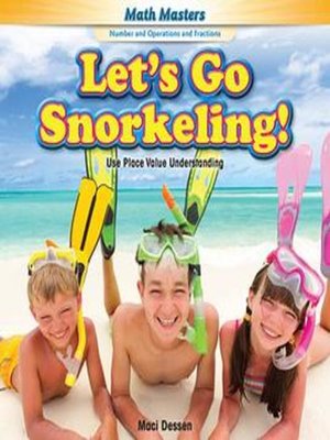 cover image of Let's Go Snorkeling!